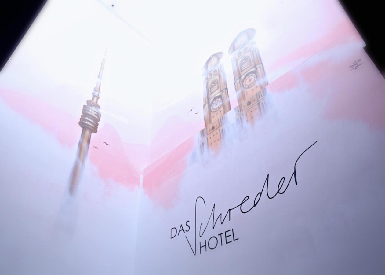 Das Schreder Hotel Мюнхен Экстерьер фото